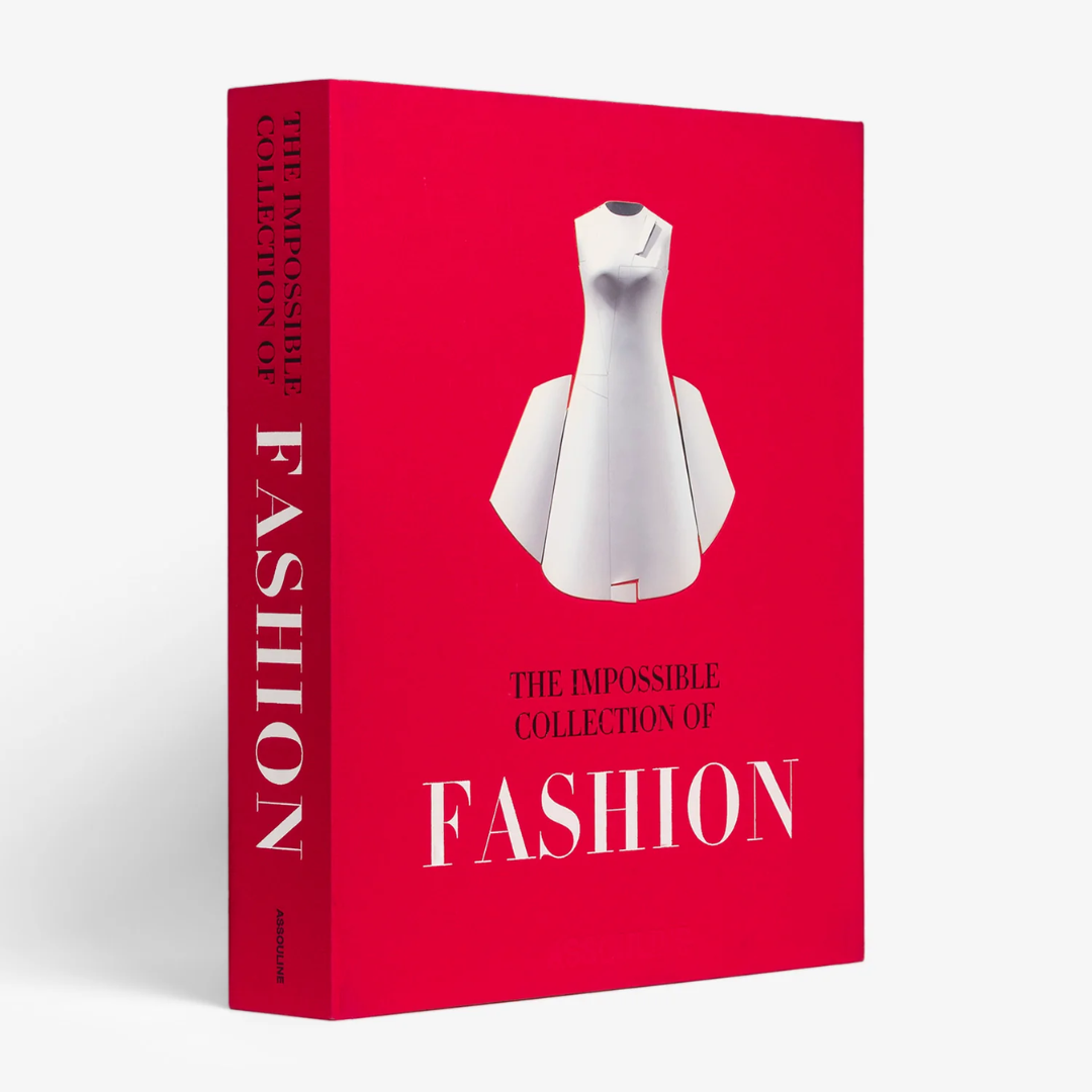 ASSOULINE The Impossible Collection of Fashion